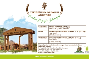 YERYÜZÜ EKOLOJİ OKULU DOĞA İLE BULUŞTURUYOR -MART AYI PROGRAMI